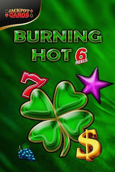 Burning Hot 6 Reels slot at Betrepublic Casino