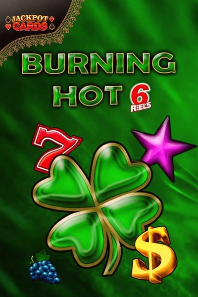 Burning Hot 6 Reels slot at Betwest Casino